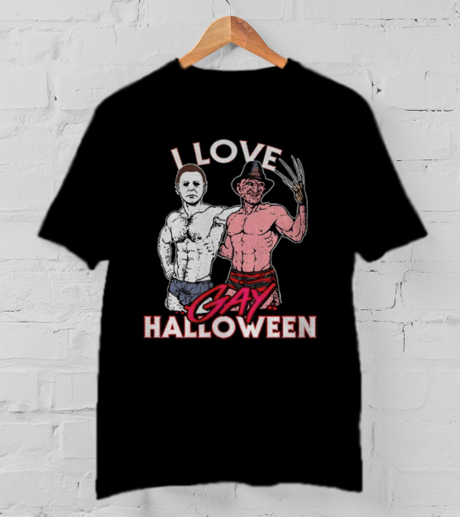 I Love Gay Halloween Michael Myers Freddy Krueger T-Shirt
