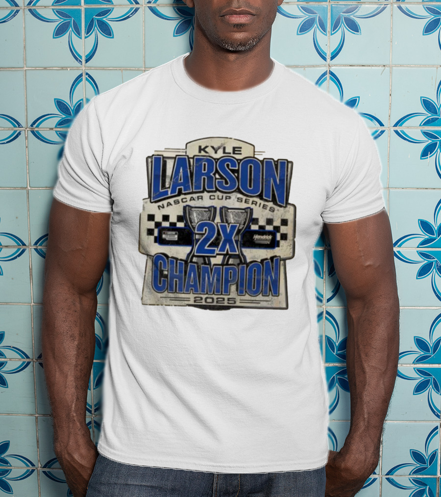 Kyle Larson NASCAR Cup Series 2X Champion 2025 Hendrick Motorsports T-Shirt
