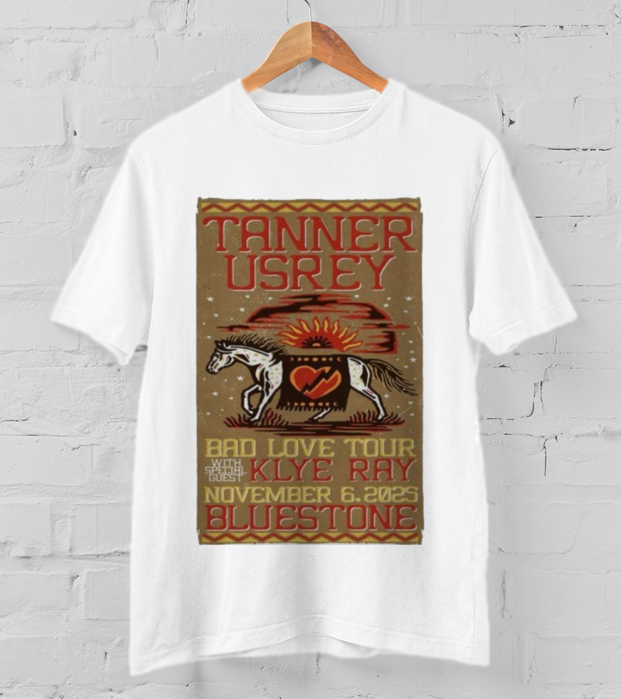 Tanner Usrey Bad Love Tour Klye Ray November 6 2025 Bluestone T-Shirt
