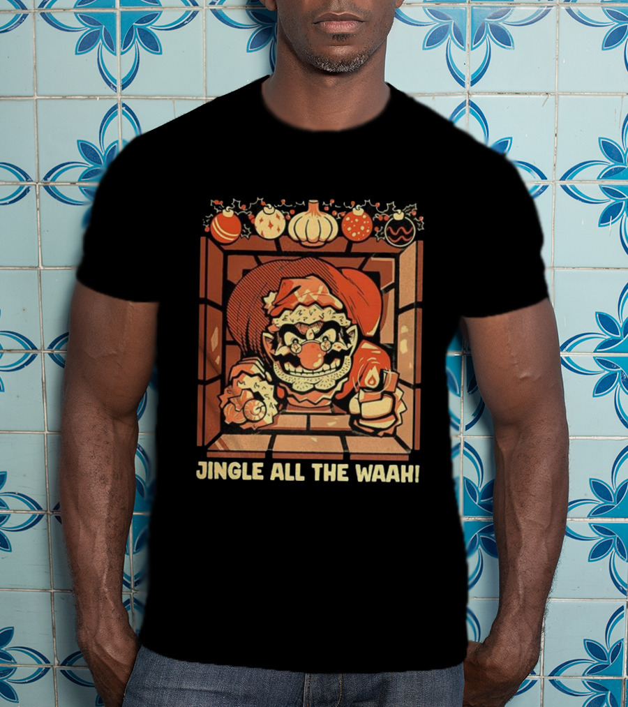 Jingle All The Waah Christmas Holiday Santa Parody T-Shirt