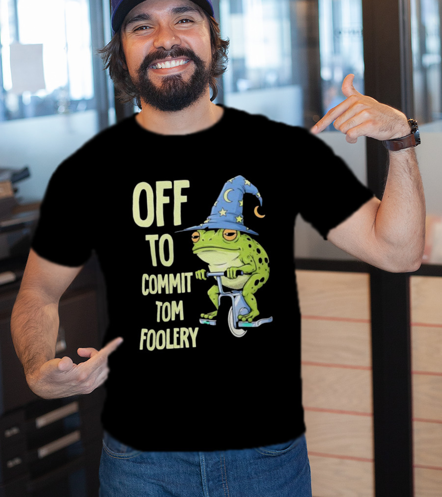 Frog Wizard On Unicycle Off To Commit Tom Foolery Lupin Hat T-Shirt