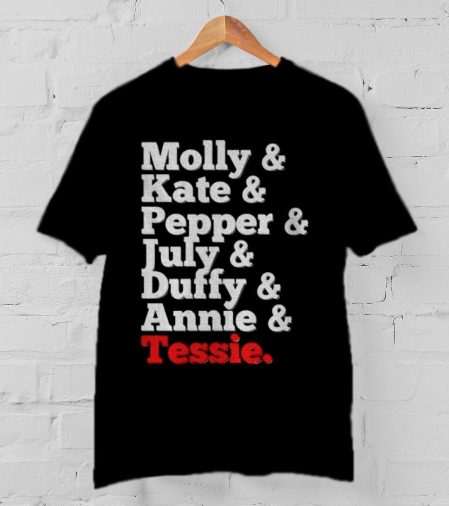 Molly Kate Pepper July Duffy Annie Tessie Musical Theatre Drama T-Shirt