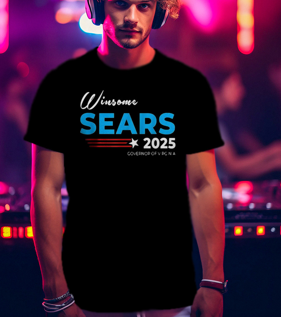 Winsome Sears Governor Of Virginia 2025 Election Campaign T-Shirt