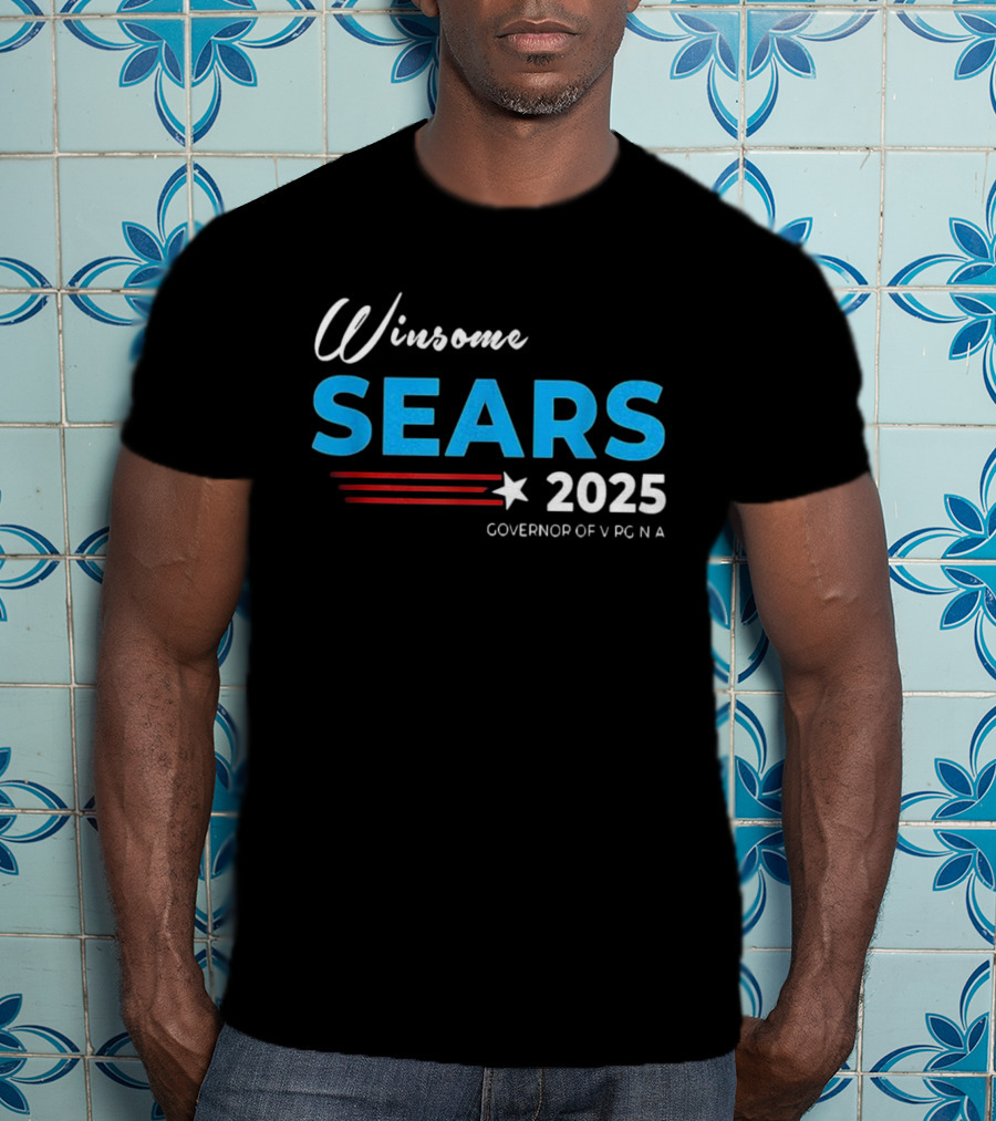 Winsome Sears Governor Of Virginia 2025 Election Campaign T-Shirt