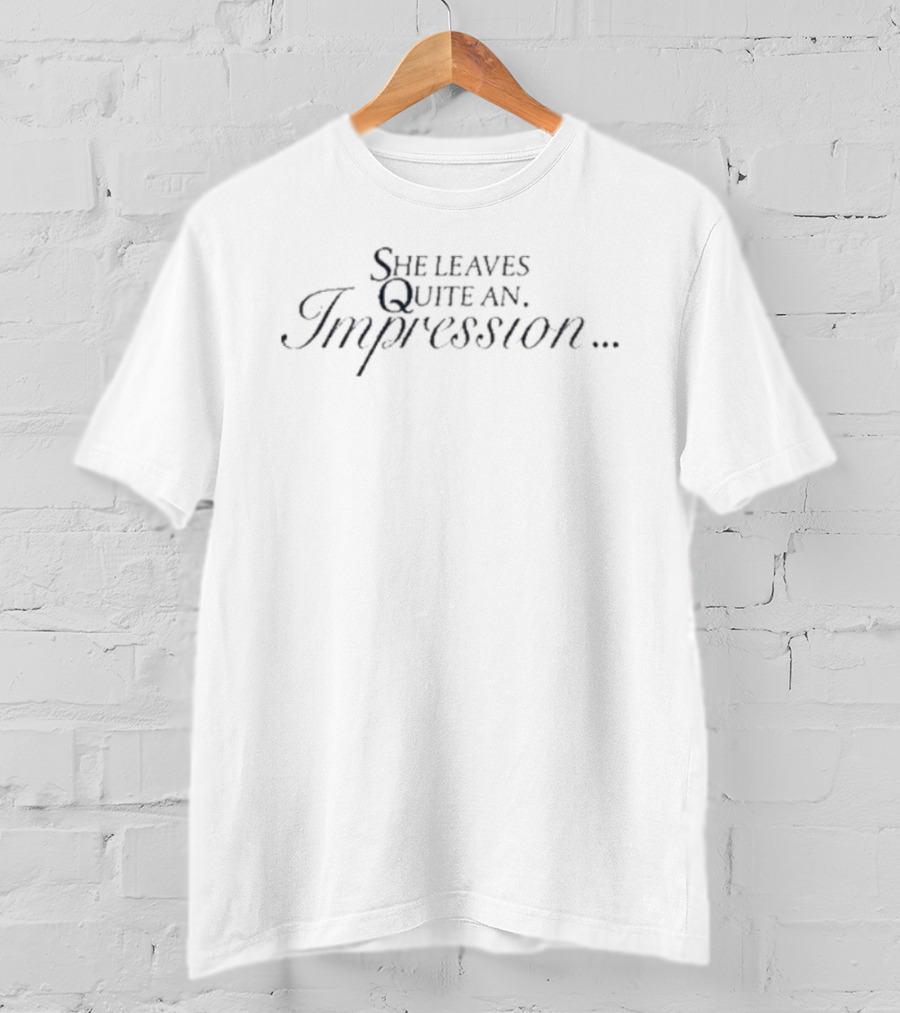 Sabrina Carpenter She Leaves Quite An Impression Statement T-Shirt