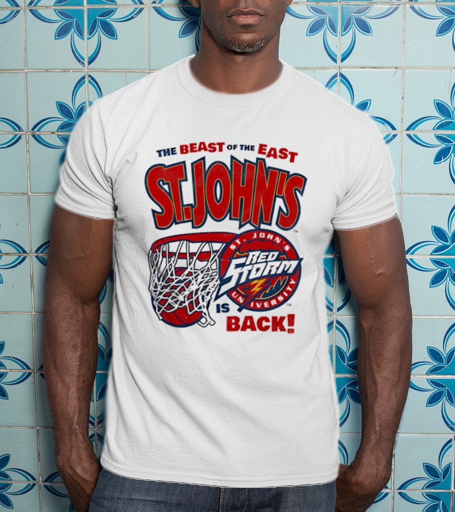 St. John's Red Storm The Beast Of The East Is Back T-Shirt