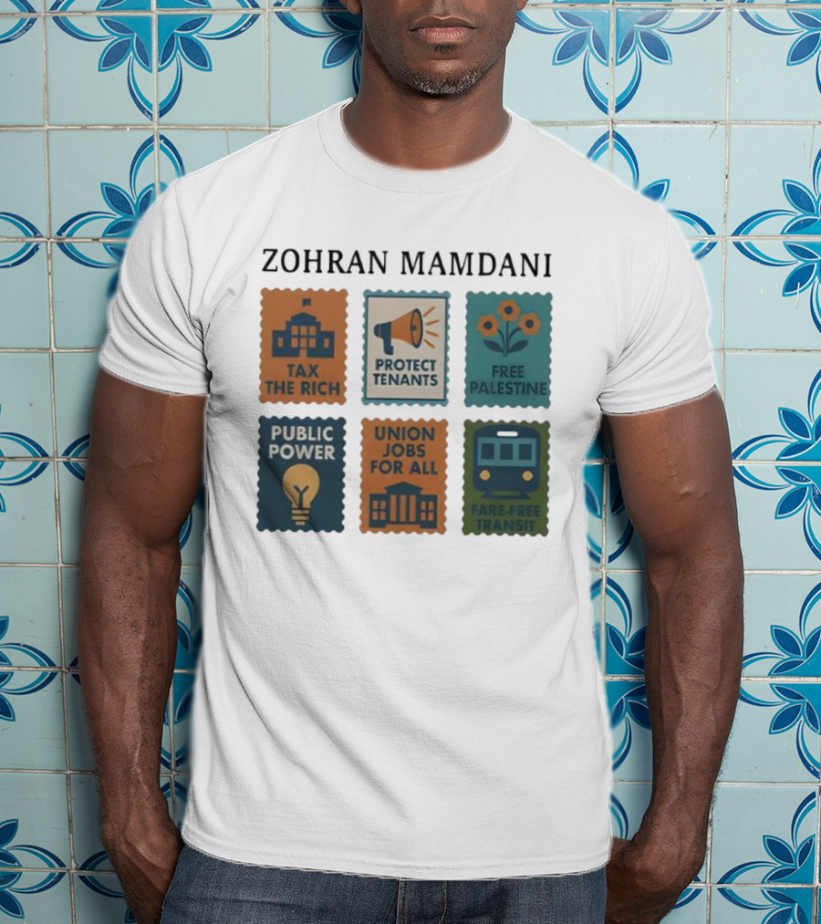 Zohran Mamdani Tax The Rich Protect Tenants Free Palestine Public Power Union Jobs For All Fare-Free Transit T-Shirt