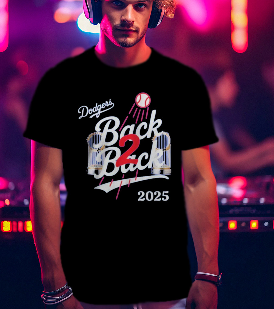 Dodgers Back 2 Back 2025 World Series Championship MLB T-Shirt
