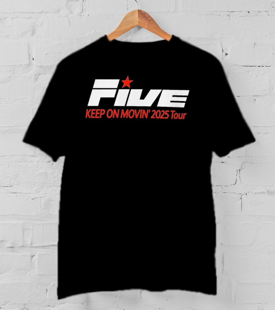 FIVE Keep On Movin' 2025 Tour Red Star T-Shirt