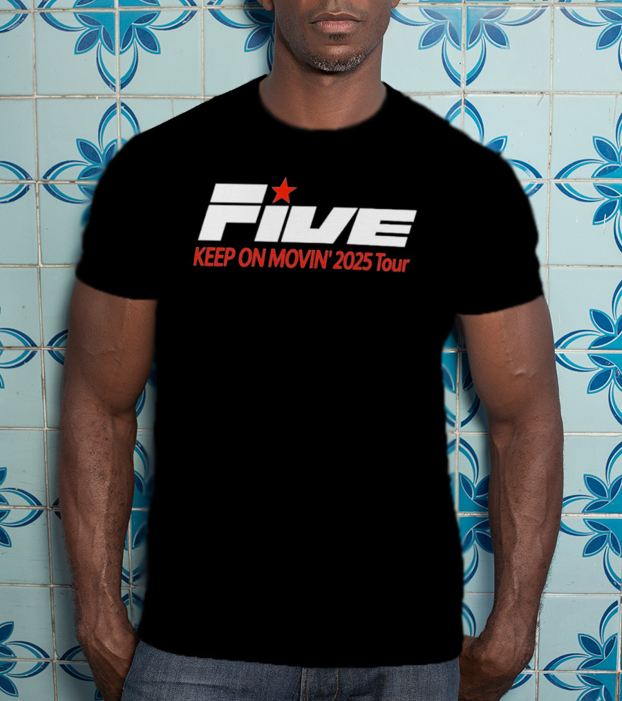 FIVE Keep On Movin' 2025 Tour Red Star T-Shirt