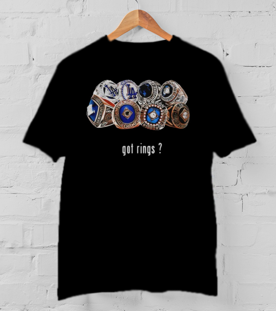 Los Angeles Dodgers World Series Champions Got Rings 1988 1981 1963 1959 T-Shirt