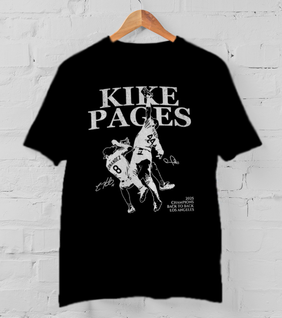Kike Pages Los Angeles 2025 Champions Back To Back Baseball Signature T-Shirt