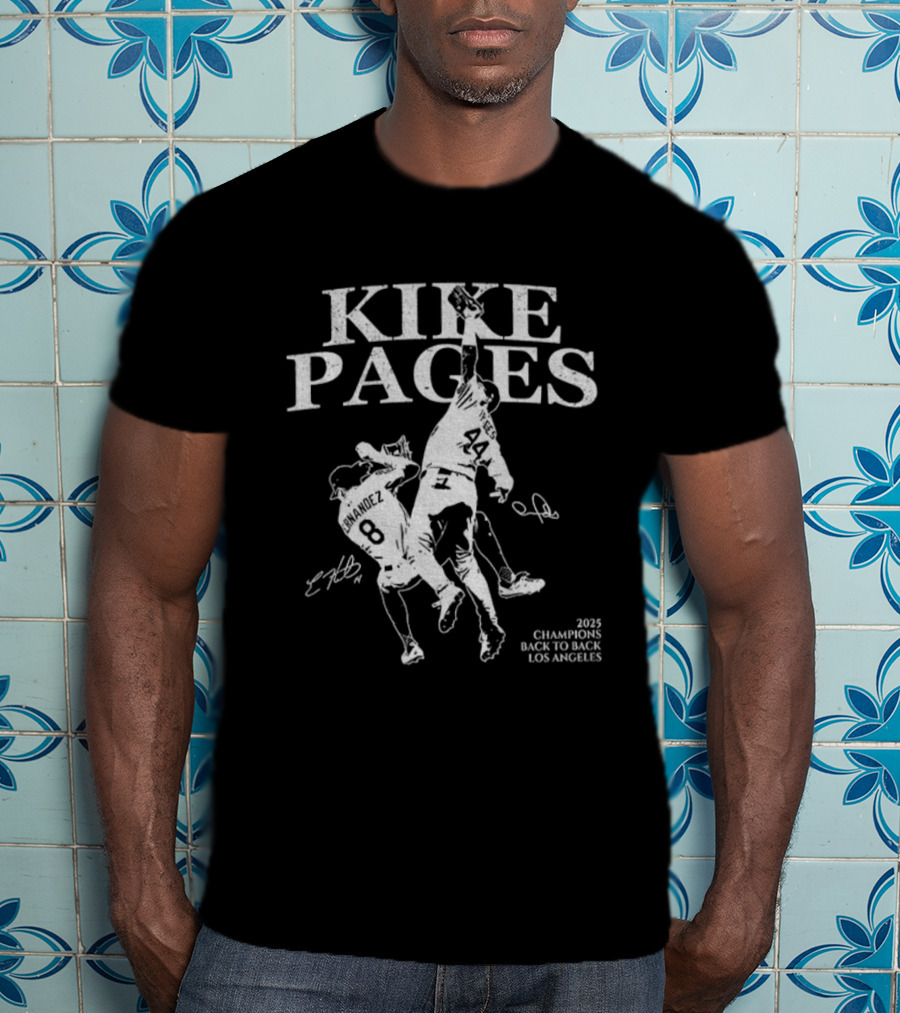 Kike Pages Los Angeles 2025 Champions Back To Back Baseball Signature T-Shirt