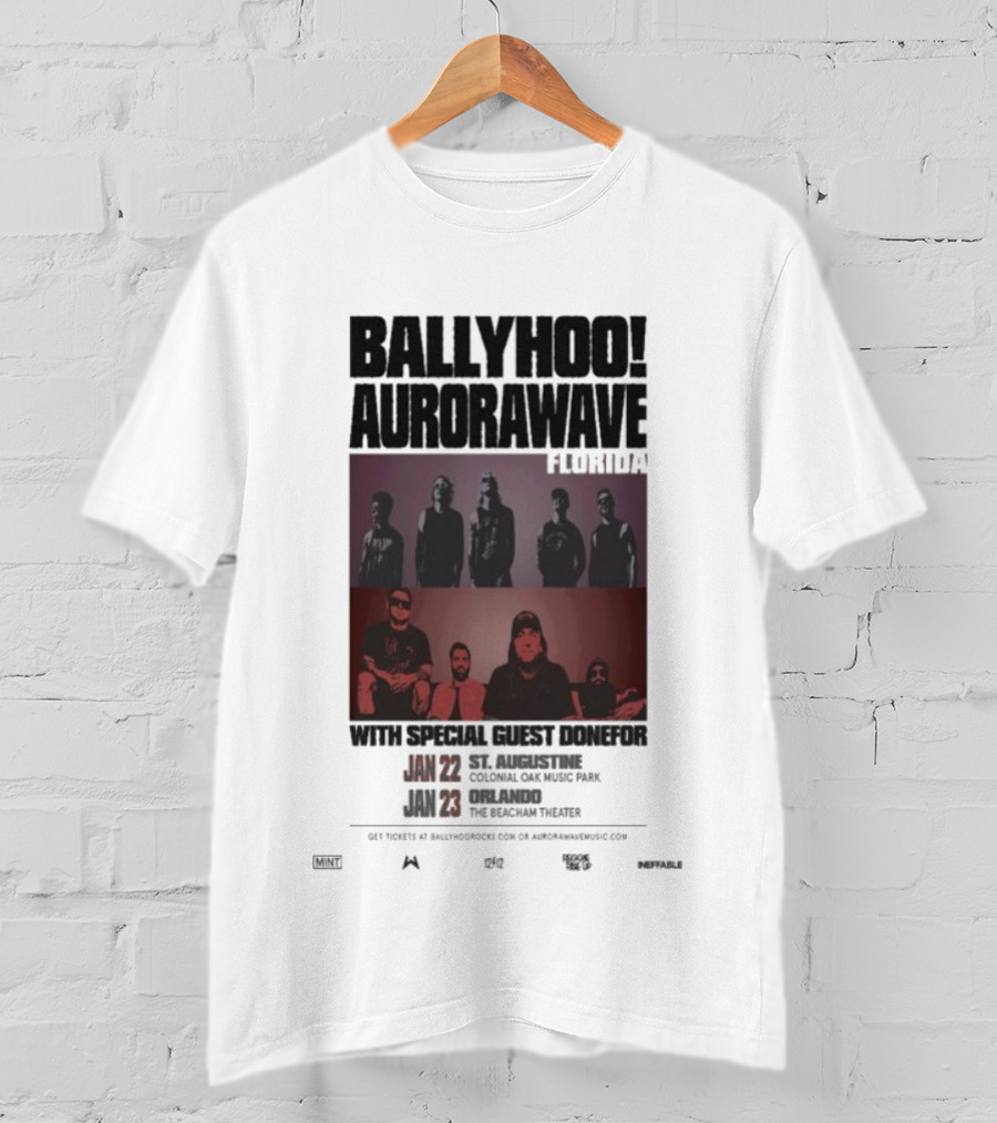 Ballyhoo Aurorawave Florida Concert Coldfire Oak Music Park We Dreamin Theater January 22-23 2025 T-Shirt