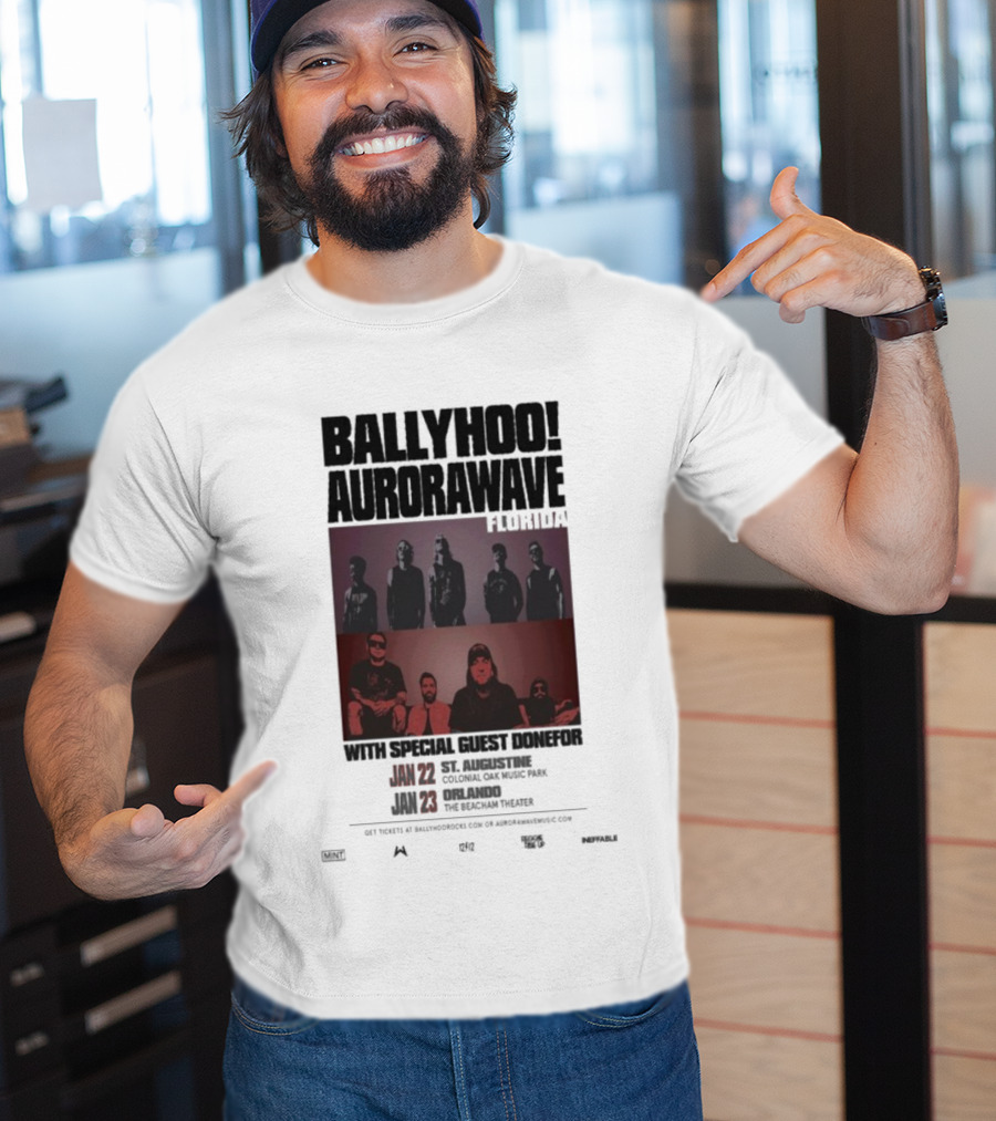 Ballyhoo Aurorawave Florida Concert Coldfire Oak Music Park We Dreamin Theater January 22-23 2025 T-Shirt