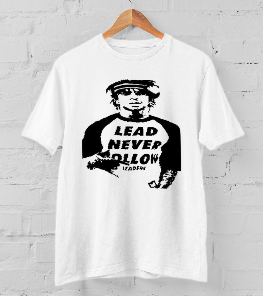 Lead Never Follow Leaders Graphic Illustration Tee T-Shirt