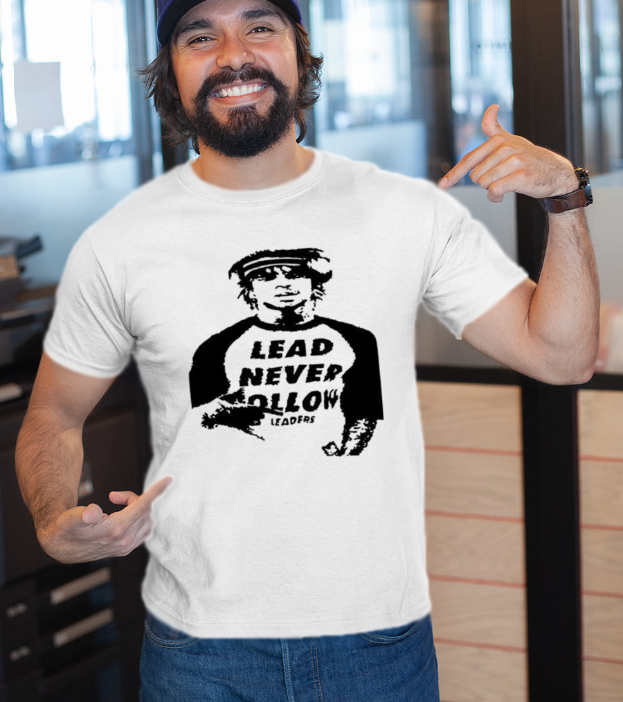 Lead Never Follow Leaders Graphic Illustration Tee T-Shirt