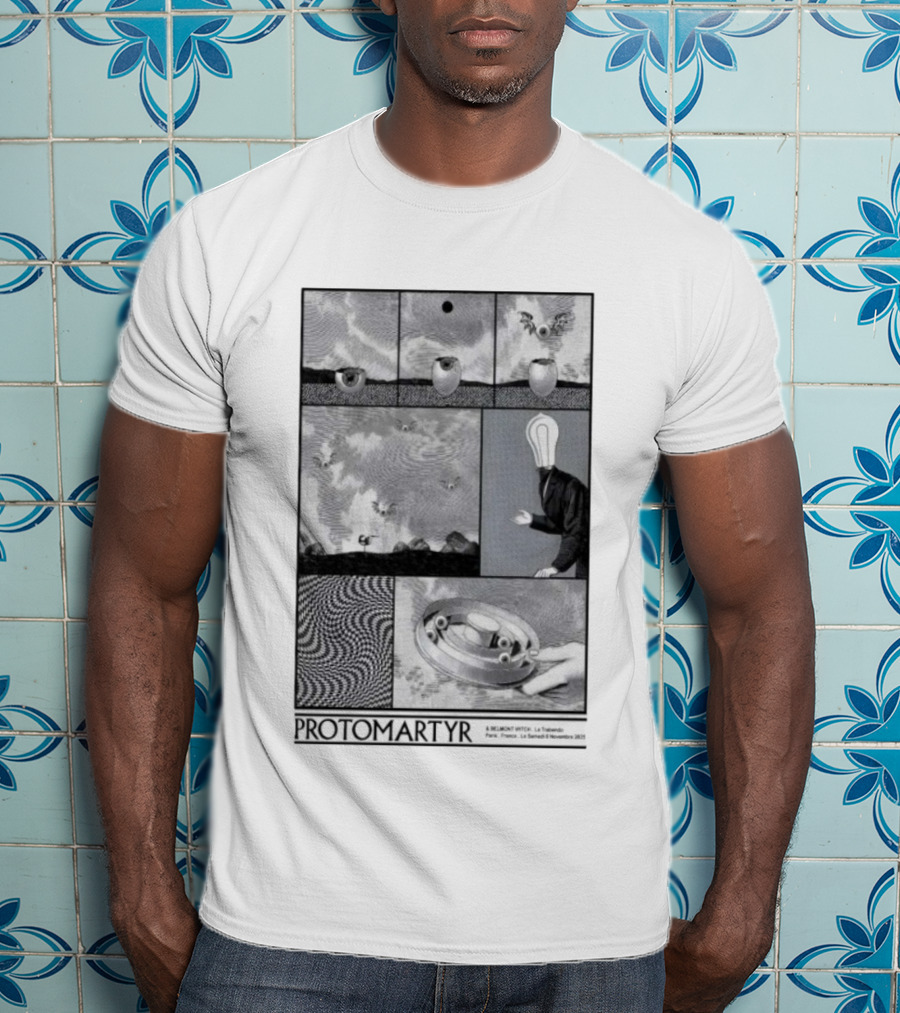 Protomartyr A Brilliant Wretch La Trabendo Paris France Le Samedi 8 Novembre 2025 Concerts T-Shirt