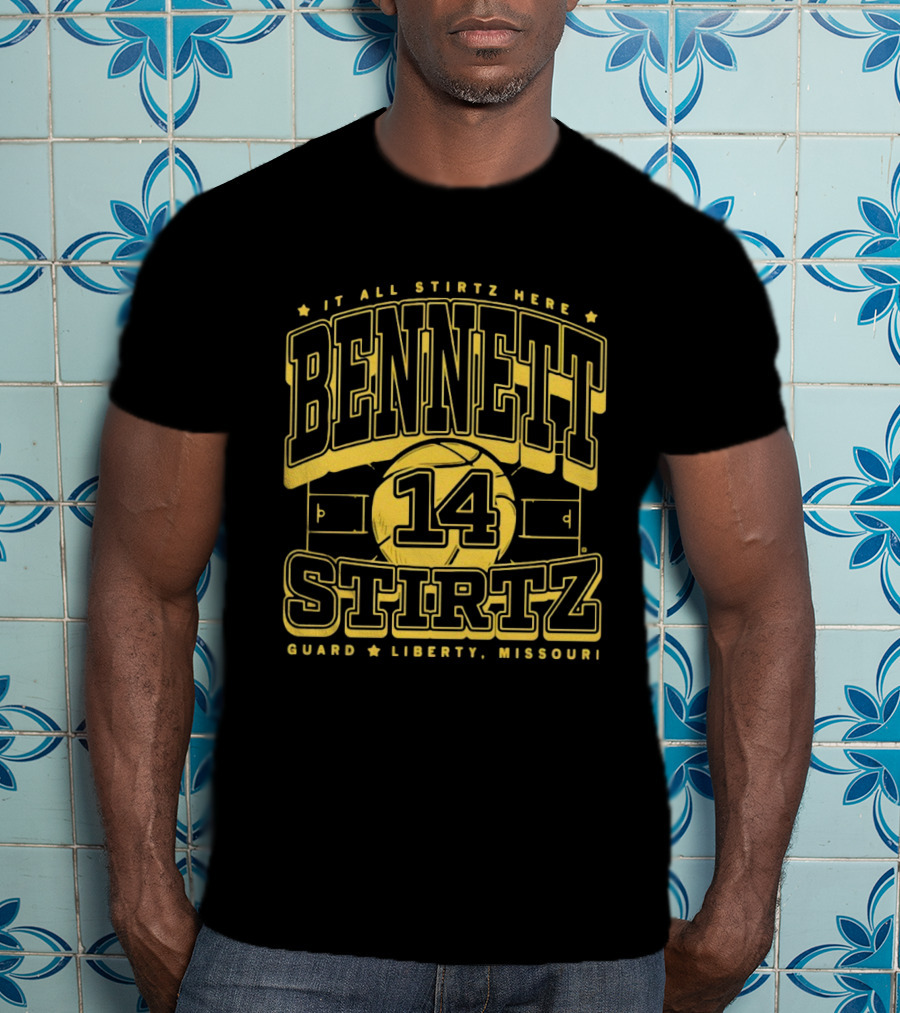 Bennett Stirtz 14 It All Stirtz Here Guard Liberty Missouri Basketball T-Shirt