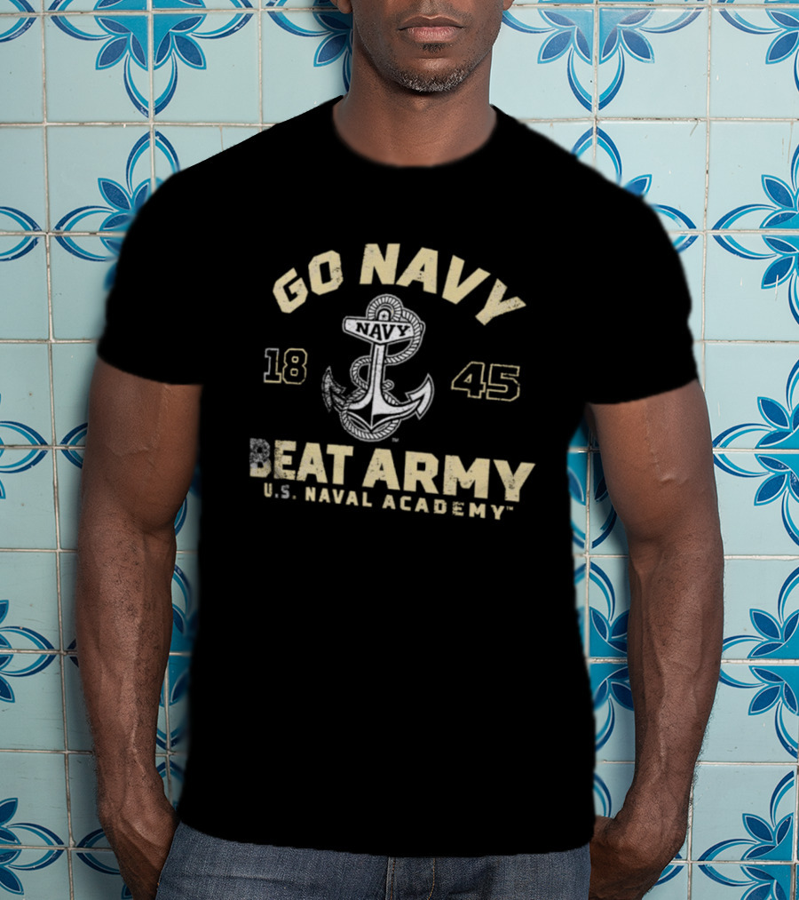Go Navy Beat Army US Naval Academy 1845 Anchor Logo T-Shirt