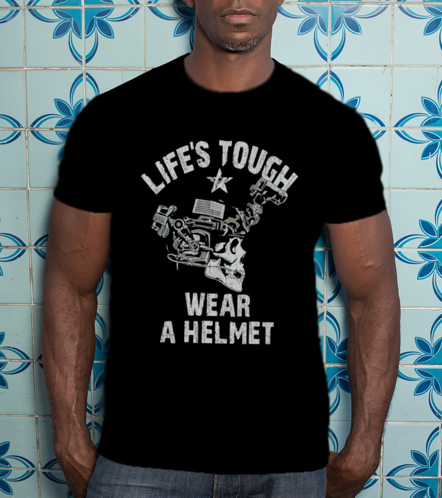 Life's Tough Wear A Helmet Skull Graphic With Mechanical Elements T-Shirt