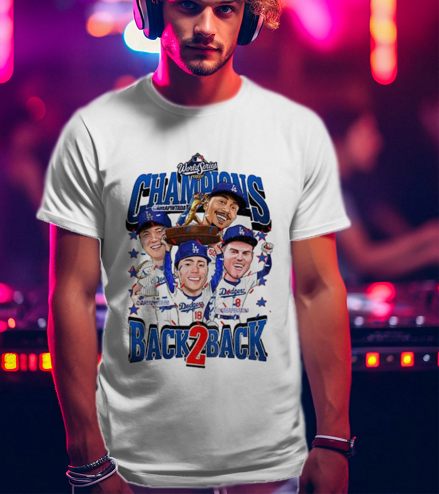 Los Angeles Dodgers World Series Champions Back 2 Back MLB Baseball 2025 T-Shirt