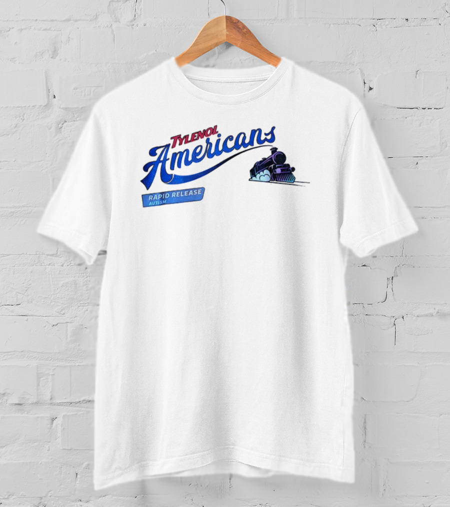 Tylenol Americans Rapid Release Autism Train T-Shirt