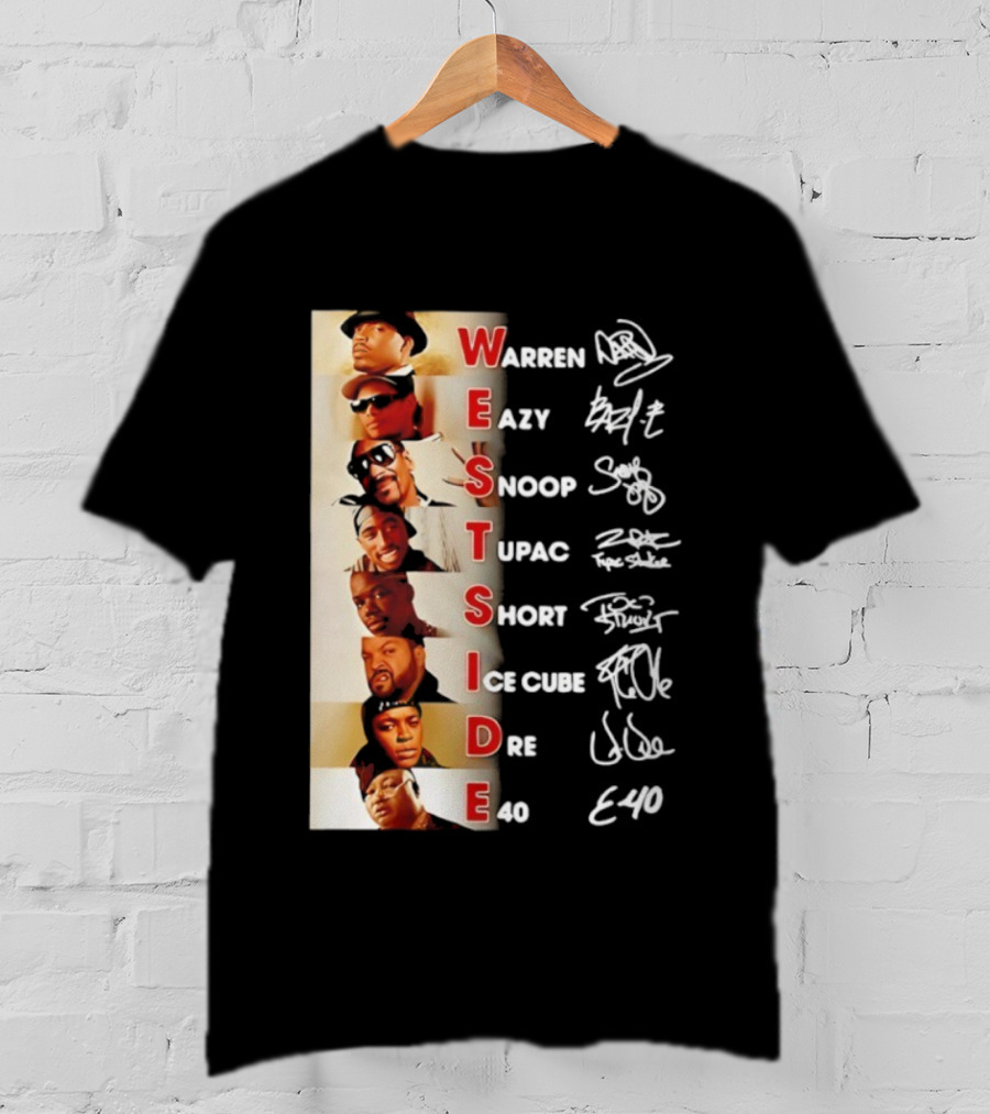 Westside Warren Eazy Snoop Tupac Short Ice Cube Dre E-40 Classic Signature T-Shirt
