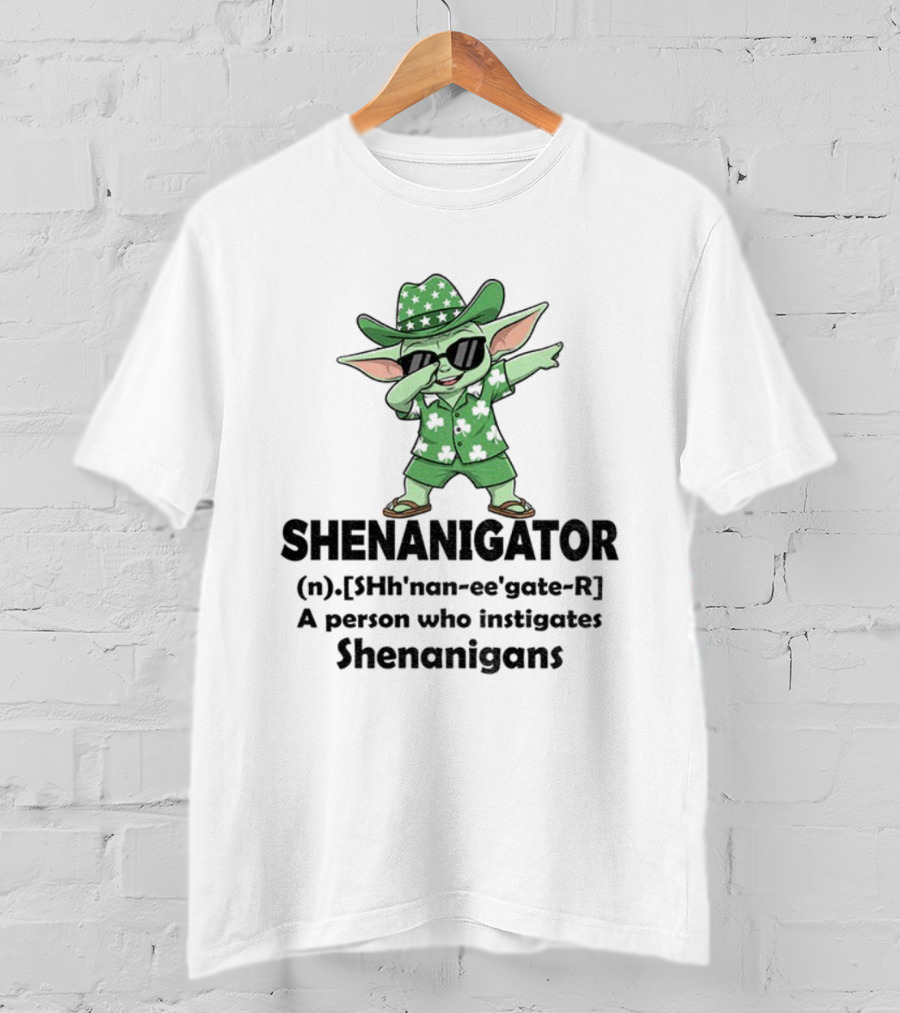 Shenanigator Baby Yoda Leprechaun Outfit Dabbing Fun Instigates Shenanigans T-Shirt