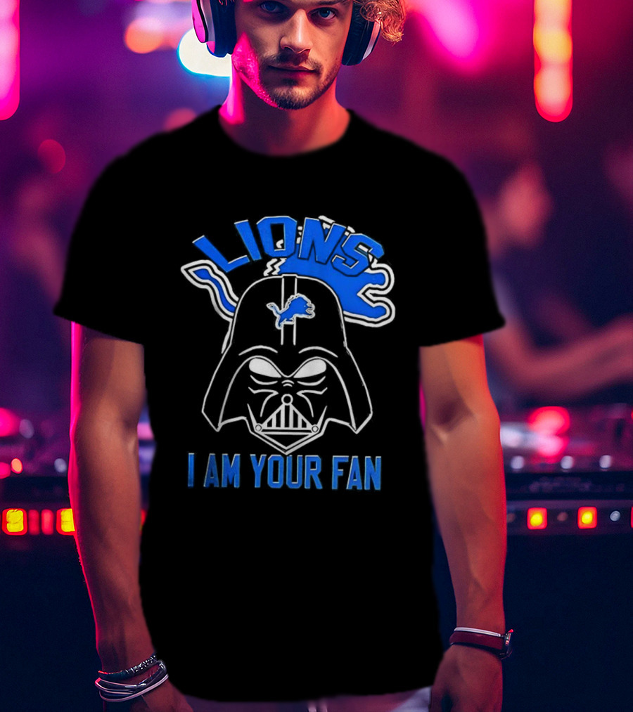 Detroit Lions Darth Vader I Am Your Fan Star Wars Collaboration T-Shirt