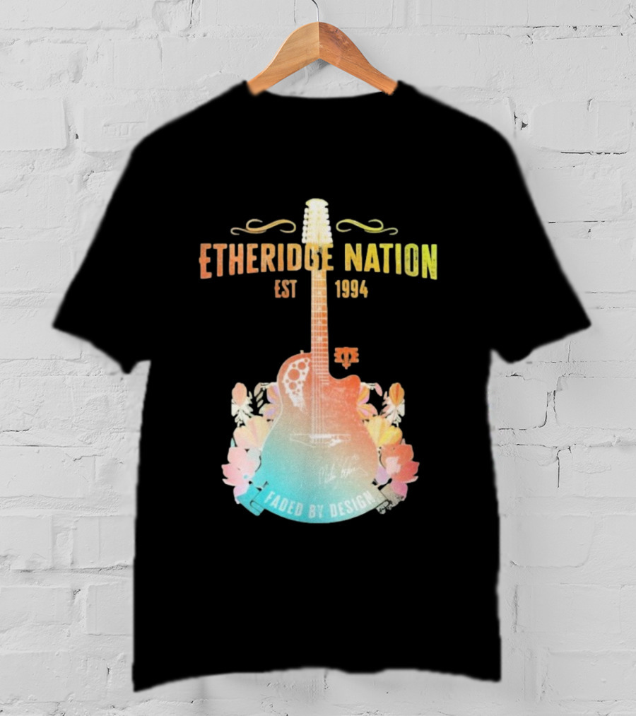 Etheridge Nation Est 1994 Faded By Design T-Shirt