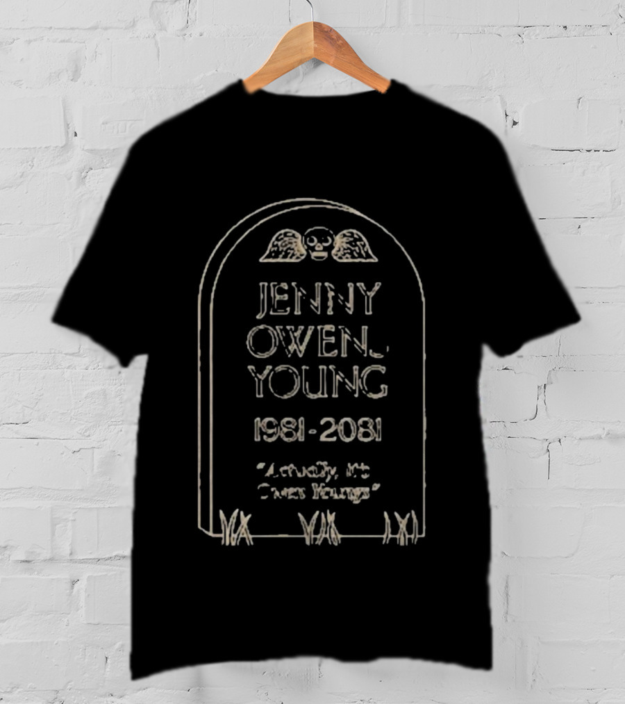 Jenny Owen Youngs 1981 2081 Actually It's Owen Youngs T-Shirt