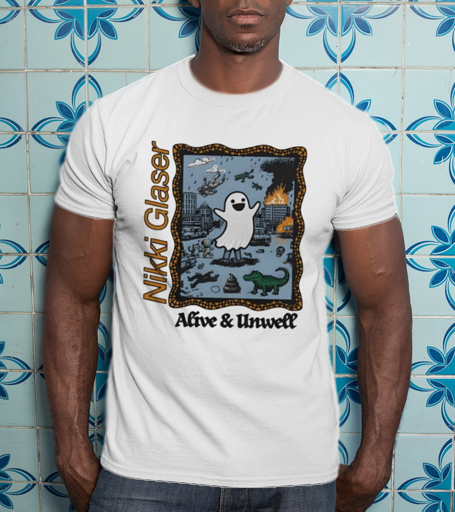 Nikki Glaser Ghost Alive And Unwell City Chaos T-Shirt