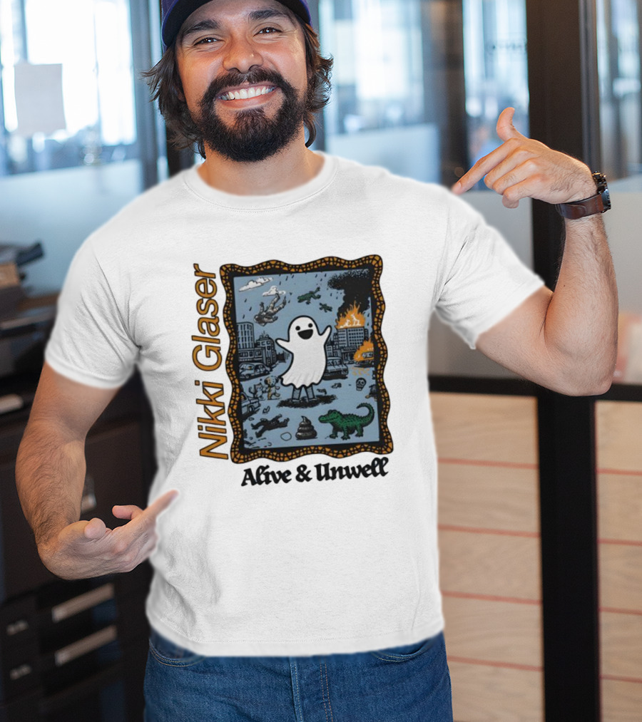 Nikki Glaser Ghost Alive And Unwell City Chaos T-Shirt