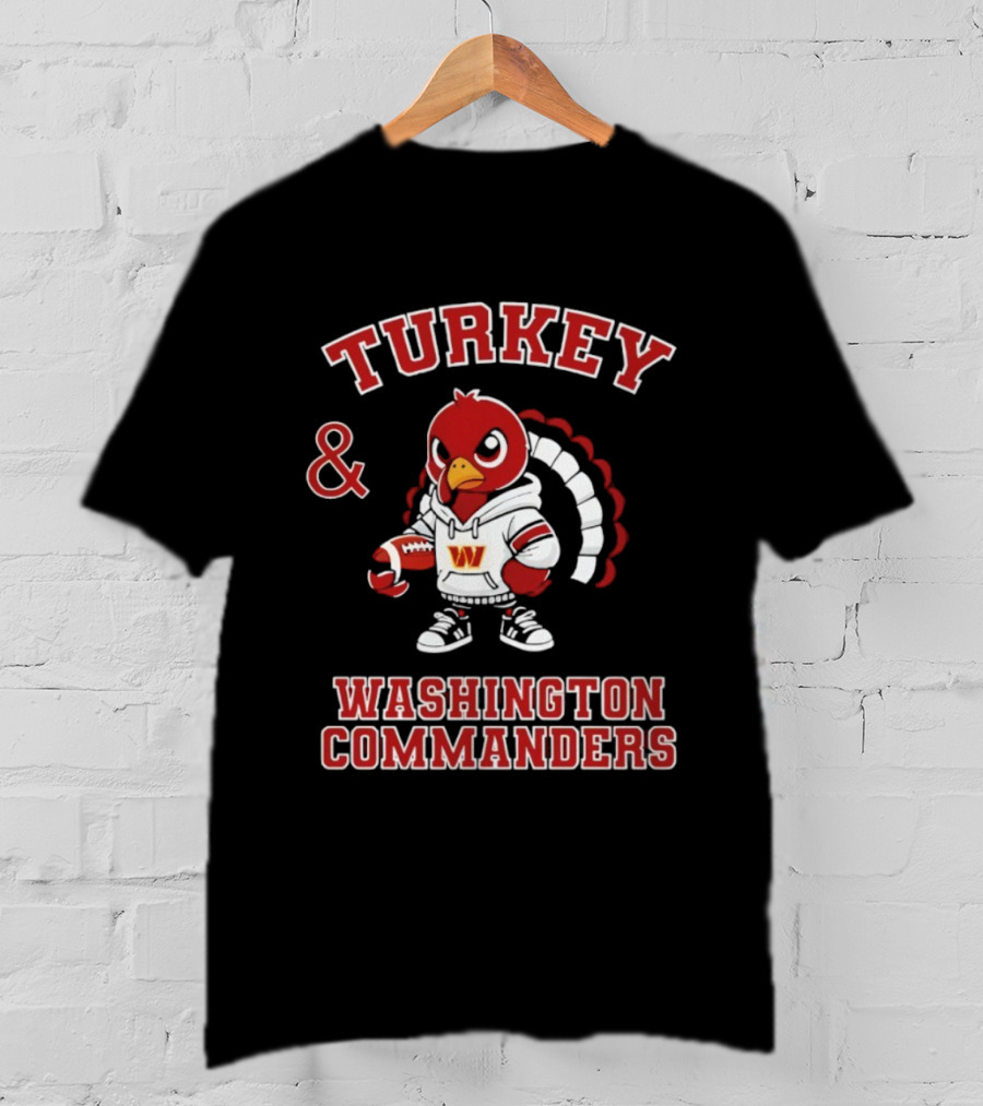 Turkey And Washington Commanders Football Thanksgiving NFL Fan Apparel T-Shirt