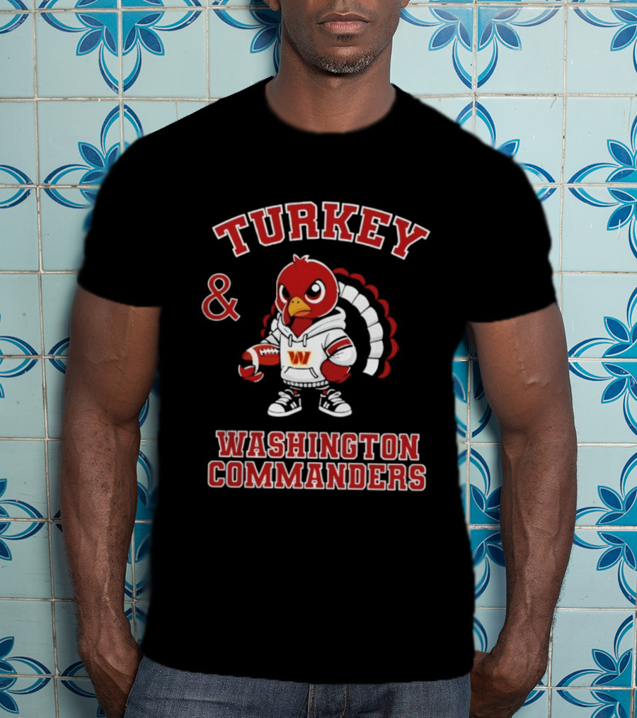 Turkey And Washington Commanders Football Thanksgiving NFL Fan Apparel T-Shirt
