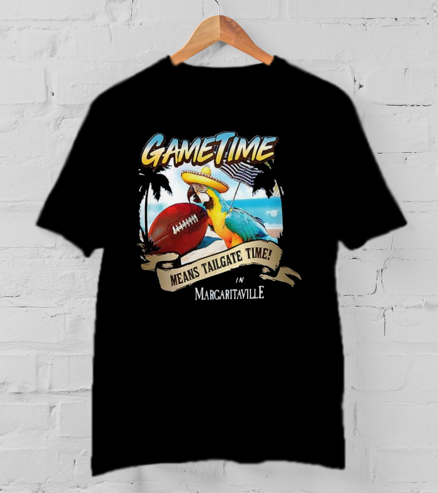 Game Time Means Tailgate Time In Margaritaville Football Parrot Beach Scene T-Shirt