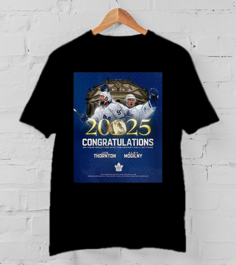 Joe Thornton Alex Mogilny 2025 Hockey Hall Of Fame Induction Toronto Maple Leafs Celebration T-Shirt
