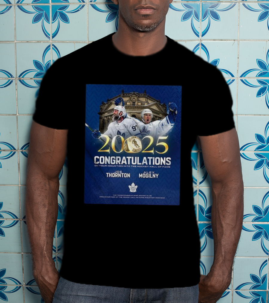 Joe Thornton Alex Mogilny 2025 Hockey Hall Of Fame Induction Toronto Maple Leafs Celebration T-Shirt