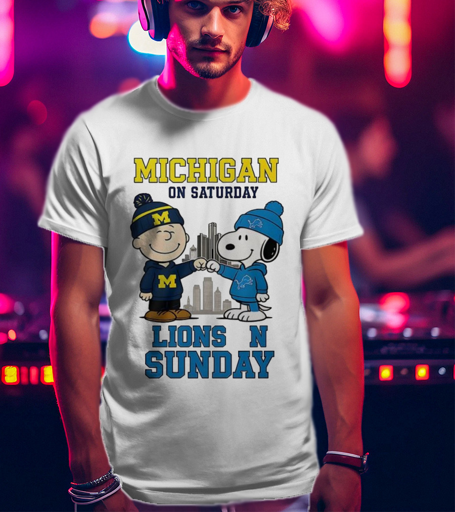 Michigan Wolverines On Saturday Charlie Brown And Snoopy Lions On Sunday T-Shirt