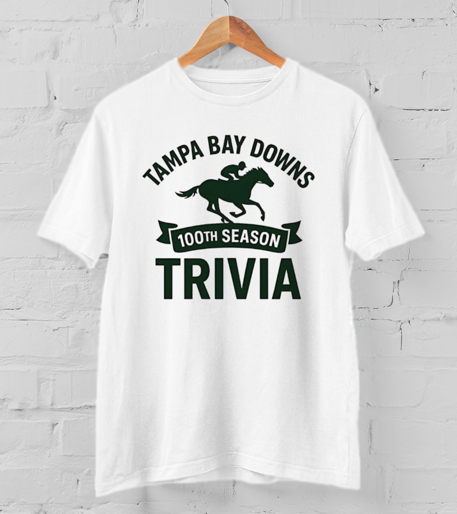 Tampa Bay Downs 100th Season Trivia Horse Racing 2025 T-Shirt