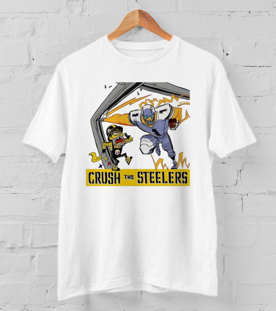 Los Angeles Chargers Vs Pittsburgh Steelers NFL 2025 Crush The Steelers T-Shirt