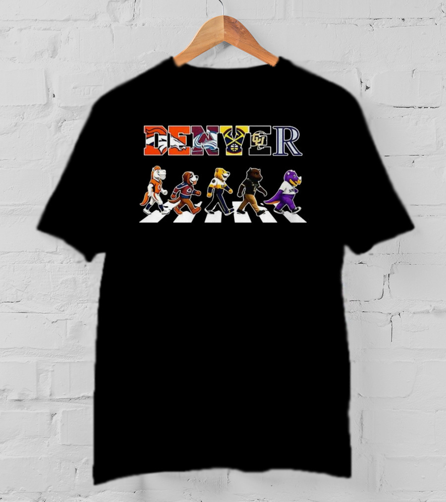Denver Sports Teams Mascot Crosswalk Broncos Avalanche Nuggets Rockies Buffs T-Shirt