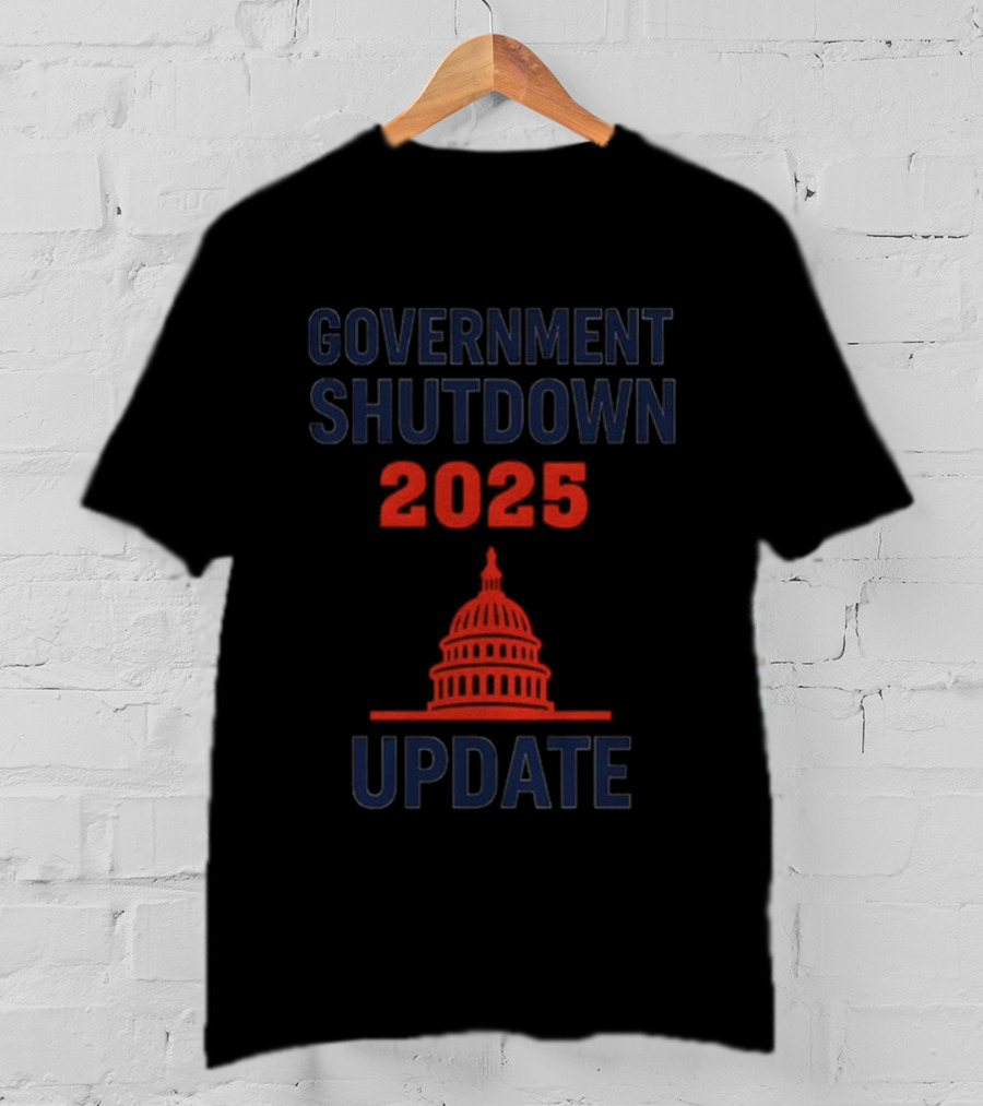 Government Shutdown 2025 Update Capitol Symbol T-Shirt