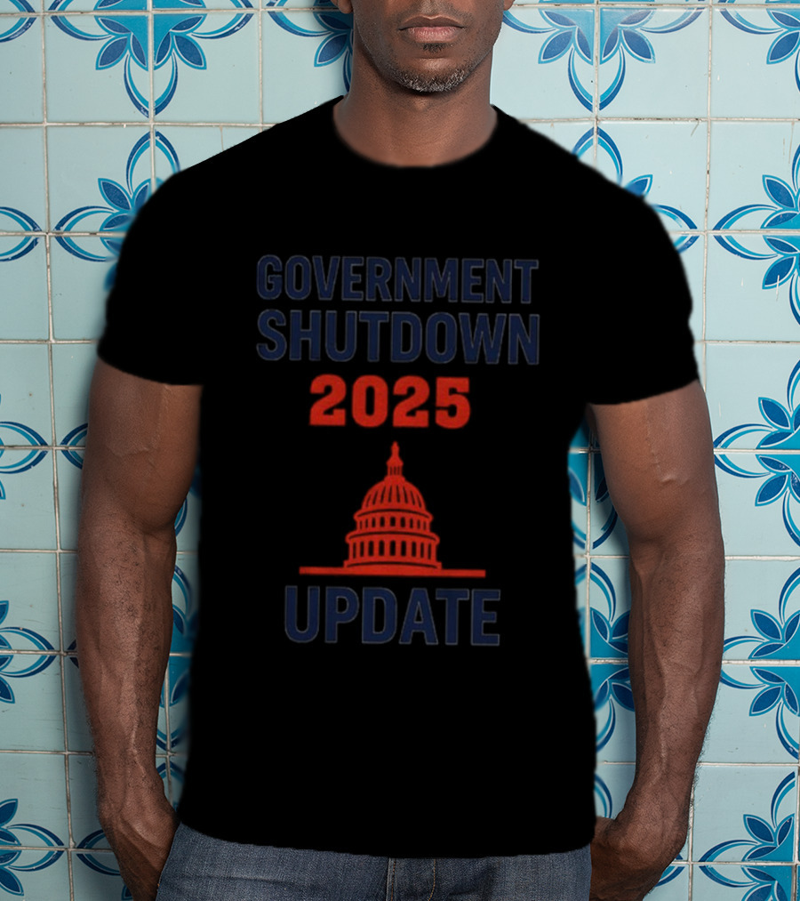 Government Shutdown 2025 Update Capitol Symbol T-Shirt