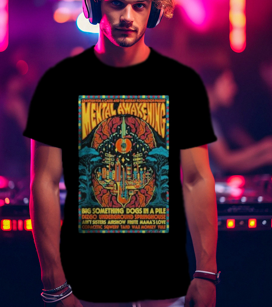 Mental Awakening Atlanta 2026 Big Something Dogs In A Pile March 27-28 Festival T-Shirt