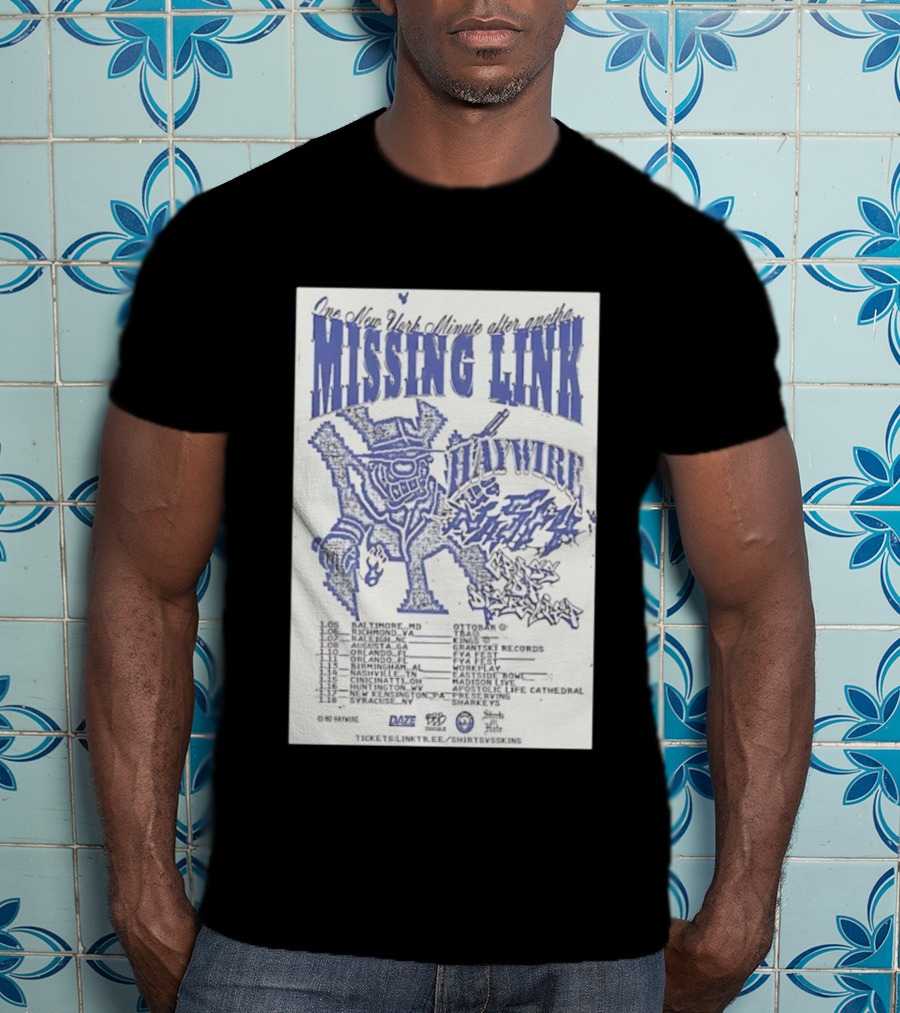 Missing Link One New York Minute Tour 2026 Dates All-City Show Locations T-Shirt