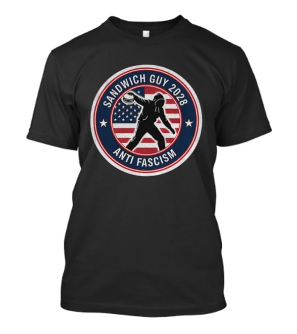Sandwich Guy 2028 Anti Fascism American Flag T-Shirt
