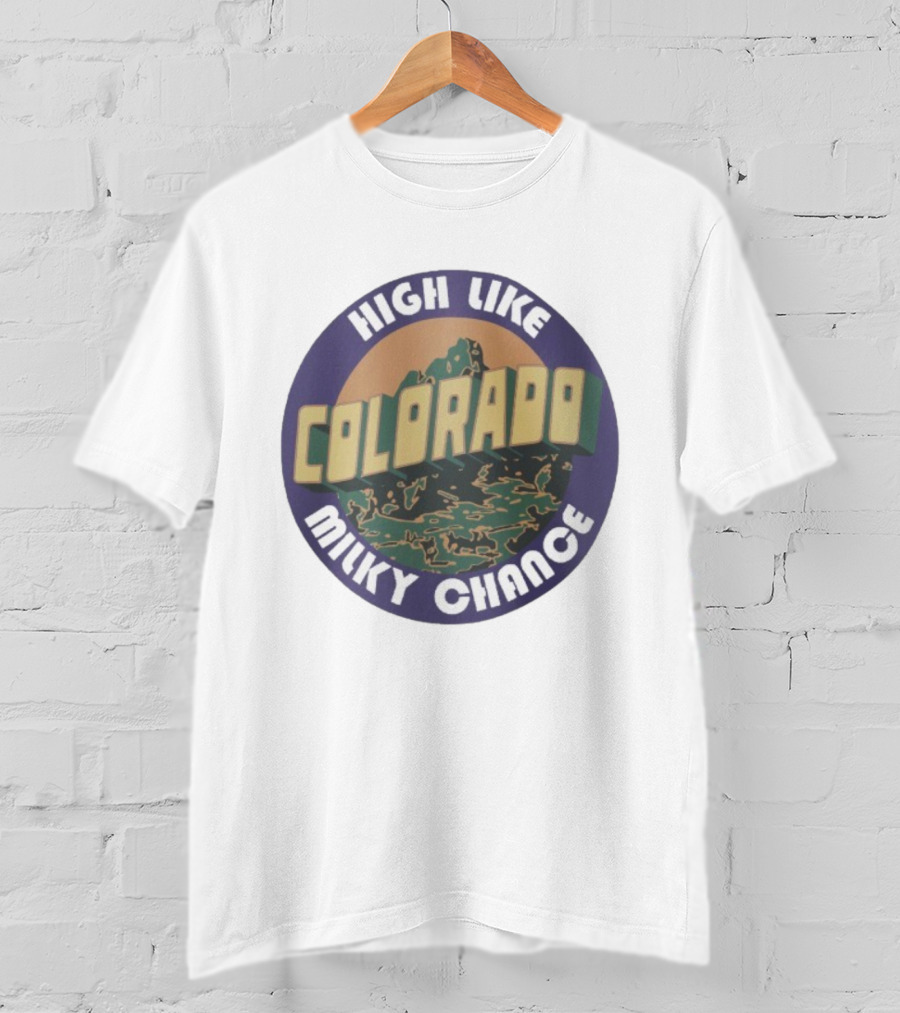 High Like Colorado Milky Chance Circular Mountain Design T-Shirt
