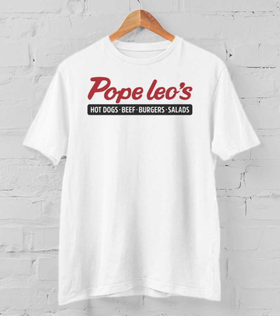 Pope Leo’s Hot Dogs Beef Burgers Salads Classic Logo T-Shirt